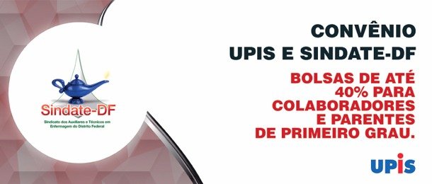 CONVÊNIOS: Filiados do Sindate têm direito a bolsas de estudos de até 40% na Faculdade UPIS