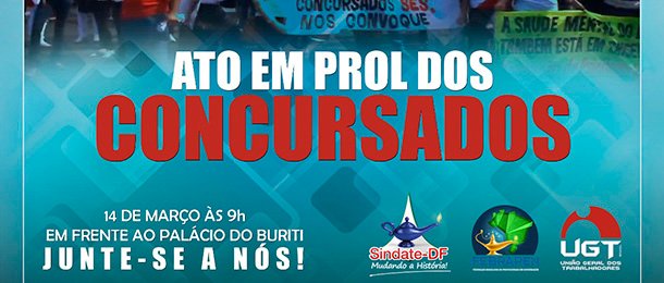 Participe do ato em prol das nomeações