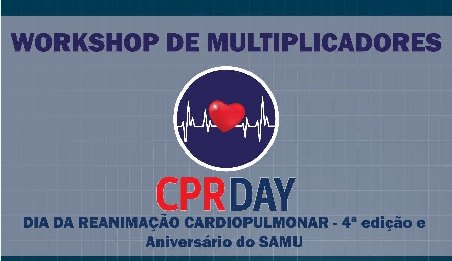 Participe da 4ª edição do CPR DAY 2018, dia da Reanimação Cardiopulmonar