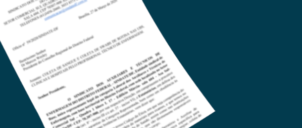 Em documento, Sindate questiona Coren sobre técnicos em enfermagem exercerem atribuição de laboratório a pacientes em isolamento pelo COVID-19