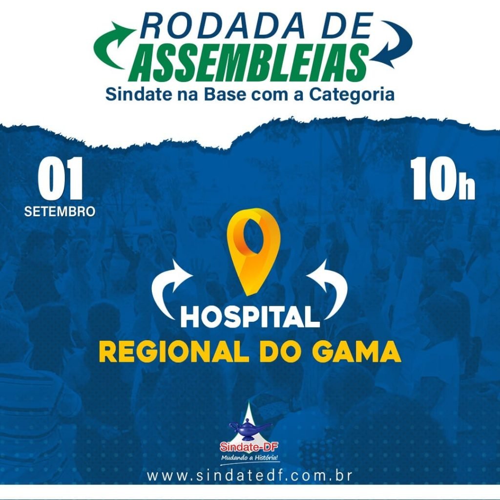 O Sindate iniciará uma Rodada de Assembleias em todos os Hospitais Regionais