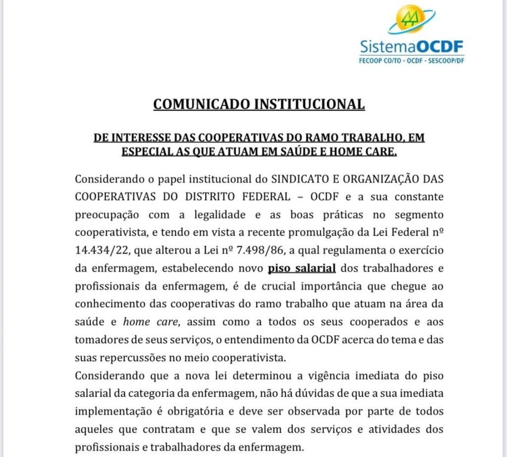 Boa notícia: Cooperativas reconhecem a lei do piso salarial e se adequarão na próxima folha de pagamento.